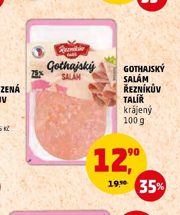 GOTHAJSKÝ SALÁM ŘEZNÍKŮV TALÍŘ krájený 100 g - Penny Market aktualniletaky.eu