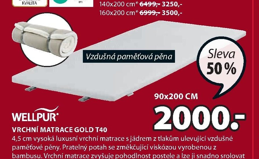 WELLPUR VRCHNÍ MATRACE GOLD T40 - Jysk aktualniletaky.eu