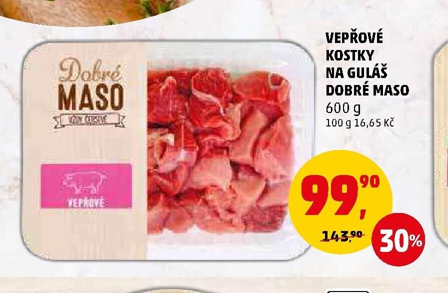 Vepřové kostky na guláš Dobré maso - Penny Market aktualniletaky.eu