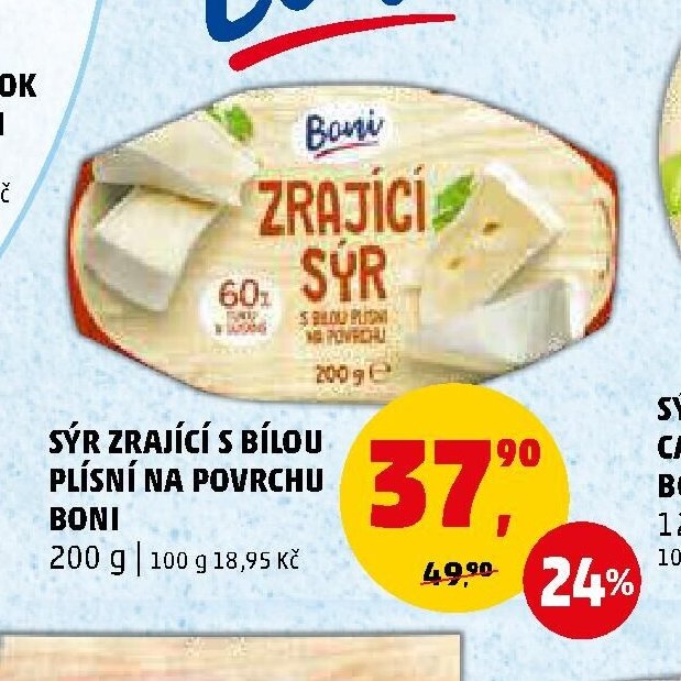 SÝR ZRAJÍCÍ S BÍLOU PLÍSNÍ NA POVRCHU BONI - Penny Market aktualniletaky.eu