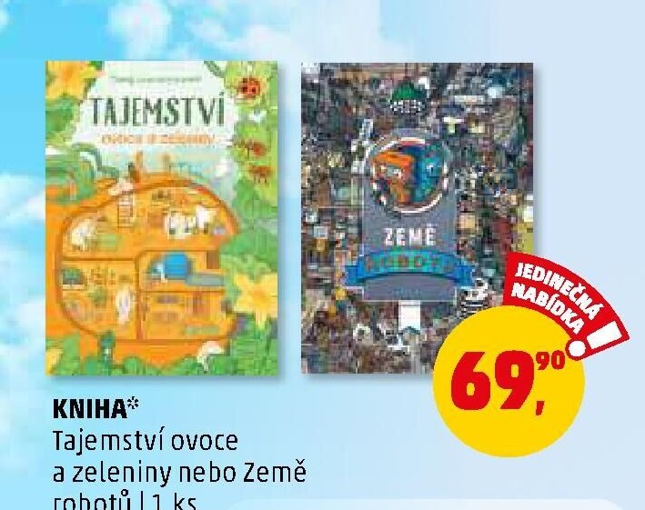 KNIHA* Tajemství ovoce a zeleniny nebo Země robotů - Penny Market aktualniletaky.eu