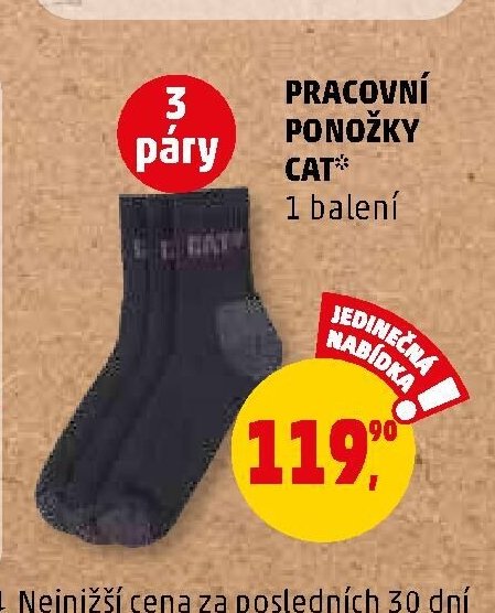 PRACOVNÍ PONOŽKY CAT - Penny Market aktualniletaky.eu