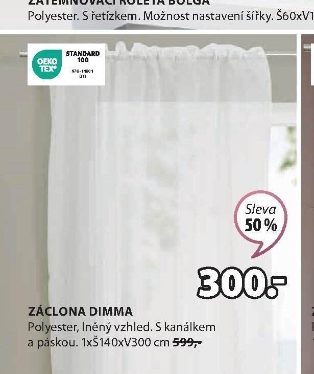 ZÁCLONA DIMMA