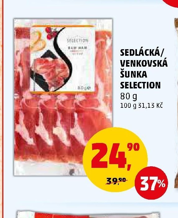 Sedlácká/Venkovská šunka Selection - Penny Market aktualniletaky.eu