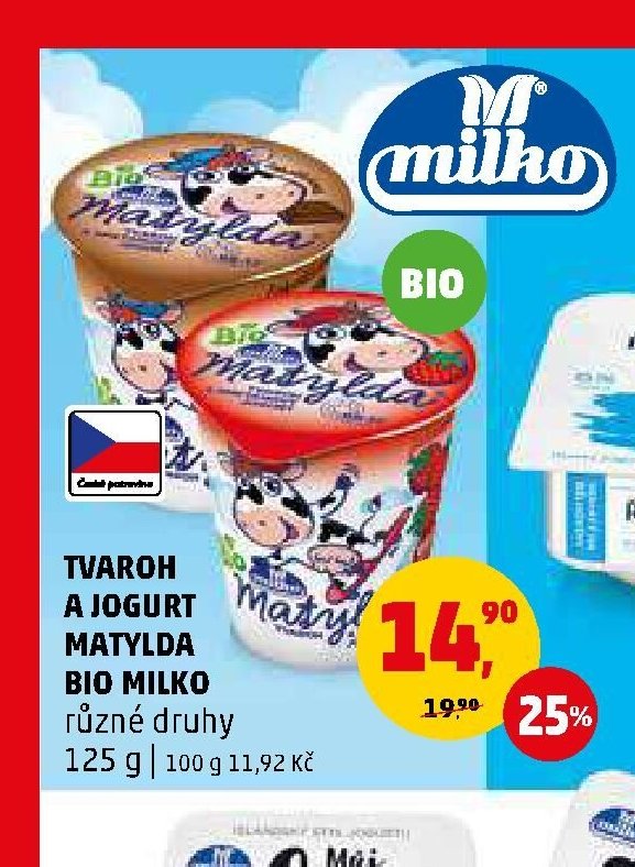 Tvaroh a jogurt Matylda Bio Milko - Penny Market aktualniletaky.eu