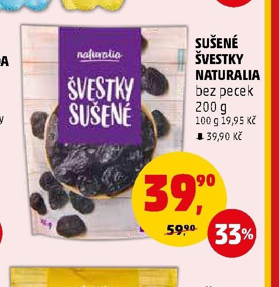 Sušené švestky Naturalia - Penny Market aktualniletaky.eu