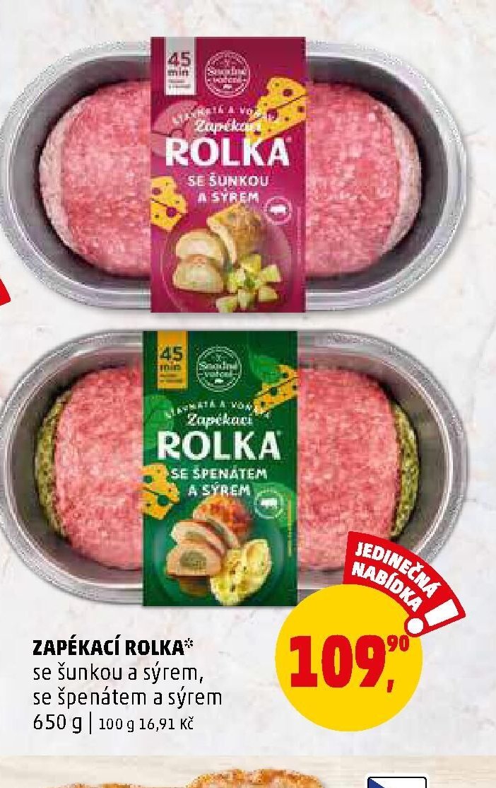 Zapékací rolka se šunkou a sýrem / se špenátem a sýrem - Penny Market aktualniletaky.eu