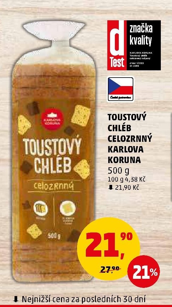 Toustový chléb celozrnný Karlova Koruna - Penny Market aktualniletaky.eu