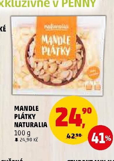 MANDLE PLÁTKY NATURALIA - Penny Market aktualniletaky.eu