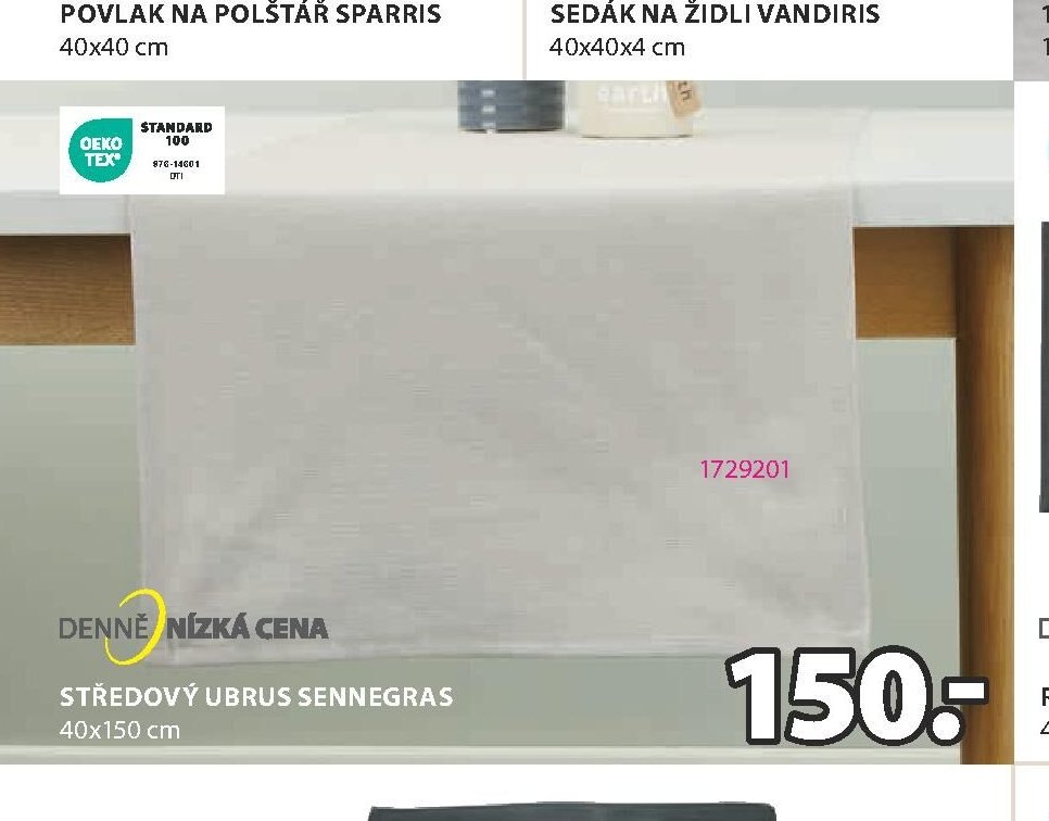 STŘEDOVÝ UBRUS SENNEGRAS - Jysk aktualniletaky.eu