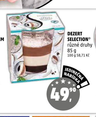 DEZERT SELECTION různé druhy - Penny Market aktualniletaky.eu