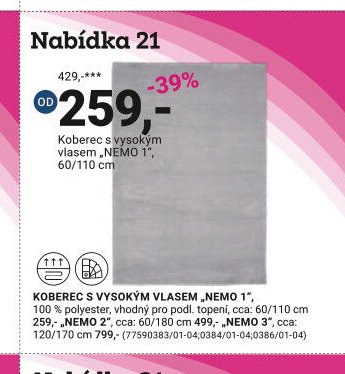 Koberec s vysokým vlasem „NEMO 1“
