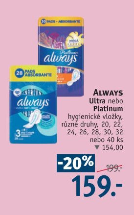 Always Ultra nebo Platinum hygienické vložky