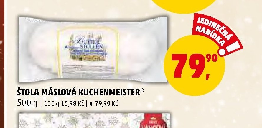 ŠTOLA MÁSLOVÁ KUCHENMEISTER - Penny Market aktualniletaky.eu