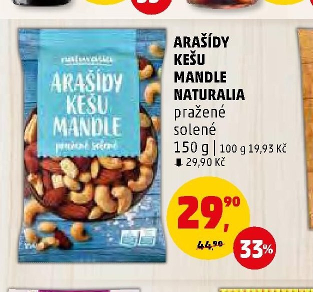 ARAŠÍDY KEŠU MANDLE NATURALIA - Penny Market aktualniletaky.eu