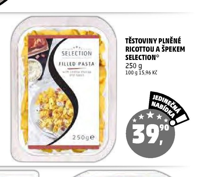 TĚSTOVINY PLNĚNÉ RICOTTOU A ŠPEKEM SELECTION - Penny Market aktualniletaky.eu