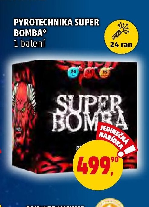 PYROTECHNIKA SUPER BOMBA - Penny Market aktualniletaky.eu