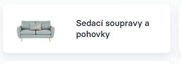 Sedací soupravy a pohovky