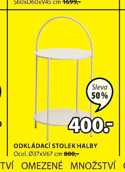 ODKLÁDACÍ STOLEK HALBY - Jysk aktualniletaky.eu