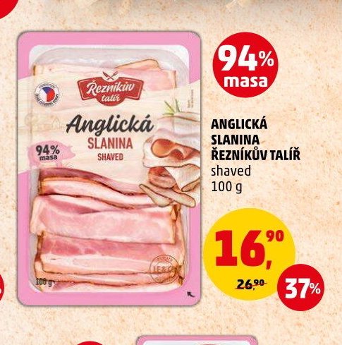 ANGLICKÁ SLANINA ŘEZNÍKŮV TALÍŘ shaved 100 g - Penny Market aktualniletaky.eu