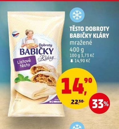TĚSTO DOBROTY BABIČKY KLÁRY - Penny Market aktualniletaky.eu