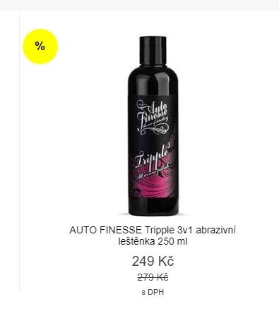 Auto Finesse Tripple 3v1 abrazivní leštěnka 250 ml