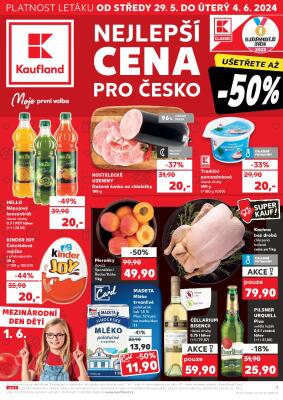 aktuální leták Kaufland 29.5.2024-4.6.2024