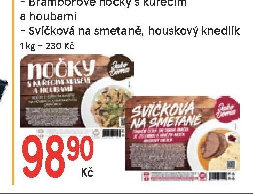 Hotové jídlo 430 g / Bramborové nočky s kuřecím a houbami / Svíčková na smetaně, houskový knedlík - Žabka aktualniletaky.eu
