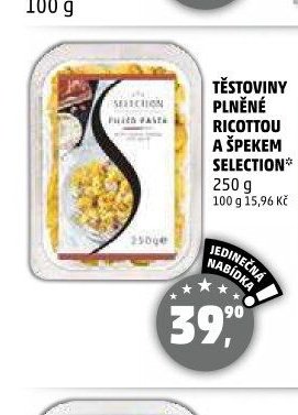 TĚSTOVINY PLNĚNÉ RICOTTOU A ŠPEKEM SELECTION - Penny Market aktualniletaky.eu