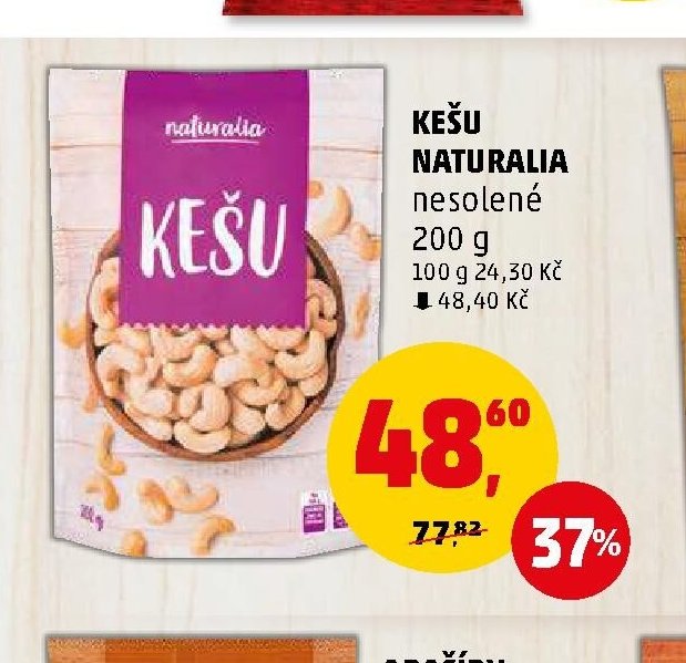 Kešu Naturalia nesolené - Penny Market aktualniletaky.eu