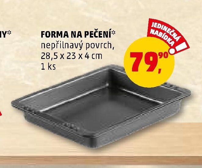 FORMA NA PEČENÍ - Penny Market aktualniletaky.eu