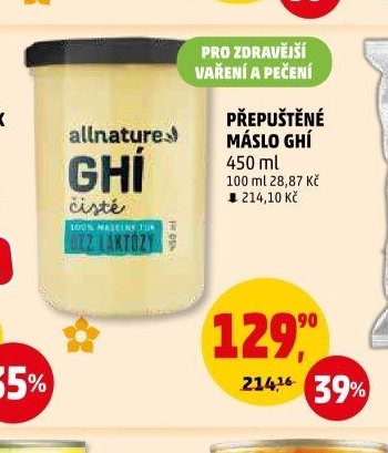 Přepuštěné máslo Ghí Allnature - Penny Market aktualniletaky.eu