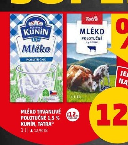 Mléko trvanlivé polotučné 1,5 % Kunín, Tatra - Penny Market aktualniletaky.eu
