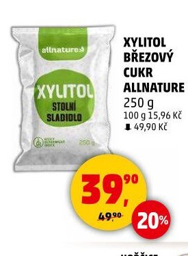XYLITOL STOLNÍ SLADIDLO ALLNATURE 250 g - Penny Market aktualniletaky.eu