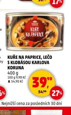 KUŘE NA PAPRICE, LEČO S KLOBÁSOU KARLOVA KORUNA - Penny Market aktualniletaky.eu