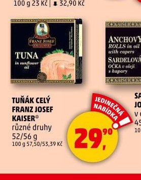 TUŇÁK CELÝ FRANZ JOSEF KAISER - Penny Market aktualniletaky.eu