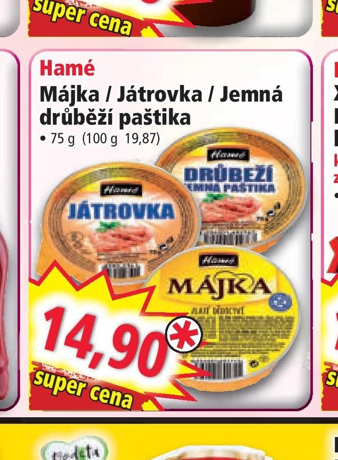 Hamé Májka / Játrovka / Jemná drůbeží paštika - Norma aktualniletaky.eu