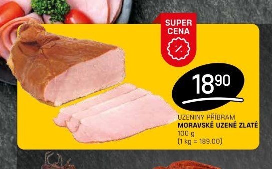 UZENINY PŘÍBRAM MORAVSKÉ UZENÉ ZLATÉ - FLOP aktualniletaky.eu