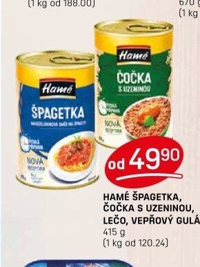 HAMÉ ŠPAGETKA, ČOČKA S UZENINOU, LEČO, VEPŘOVÝ GULÁŠ - FLOP aktualniletaky.eu