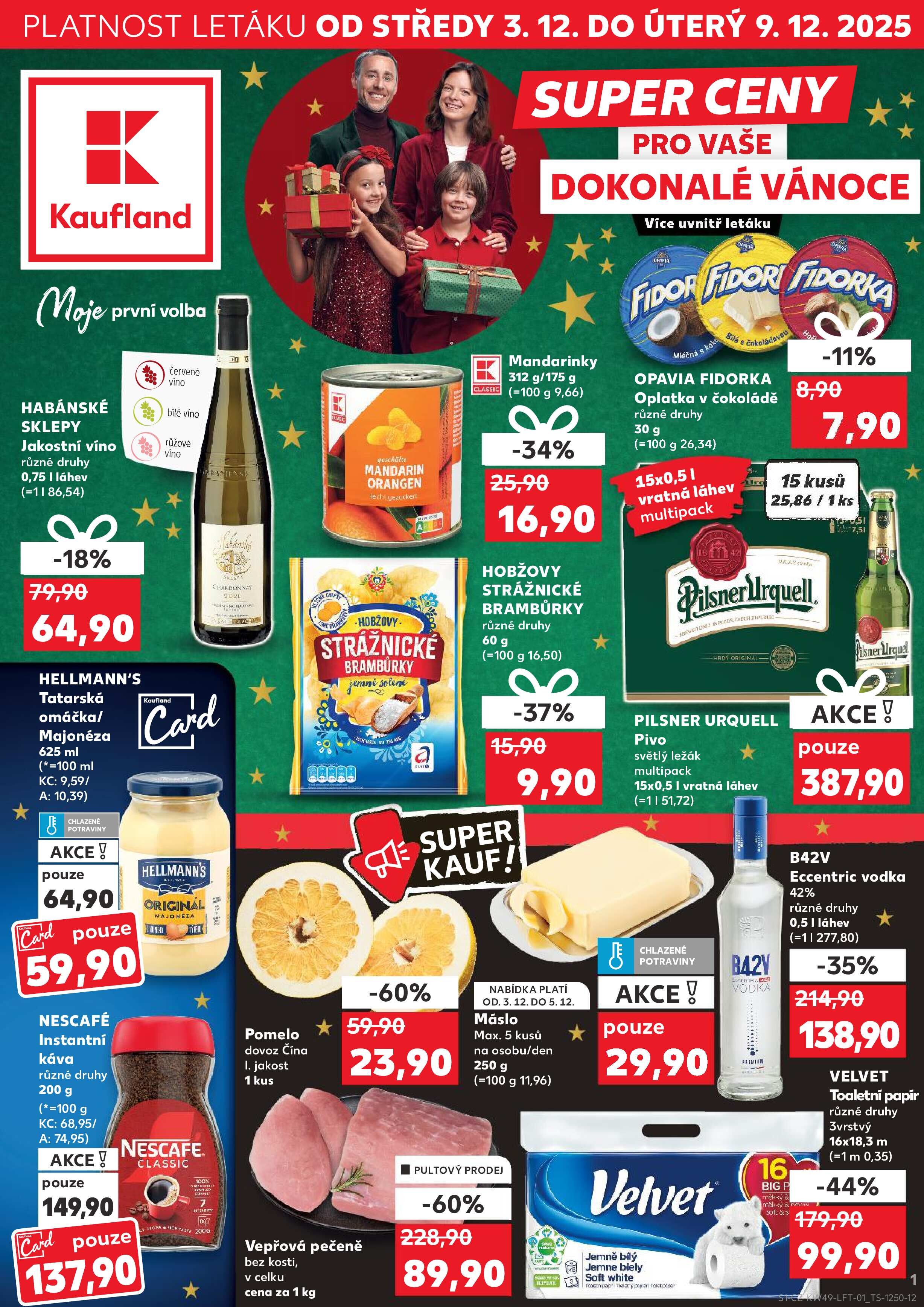 Kaufland leták - Super ceny pro vaše dokonalé Vánoce Kaufland strana 1