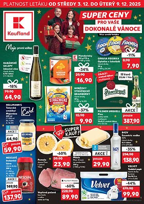 Leták Kaufland Kaufland leták - Super ceny pro vaše dokonalé Vánoce platný od 2025-12-03 do 2025-12-09