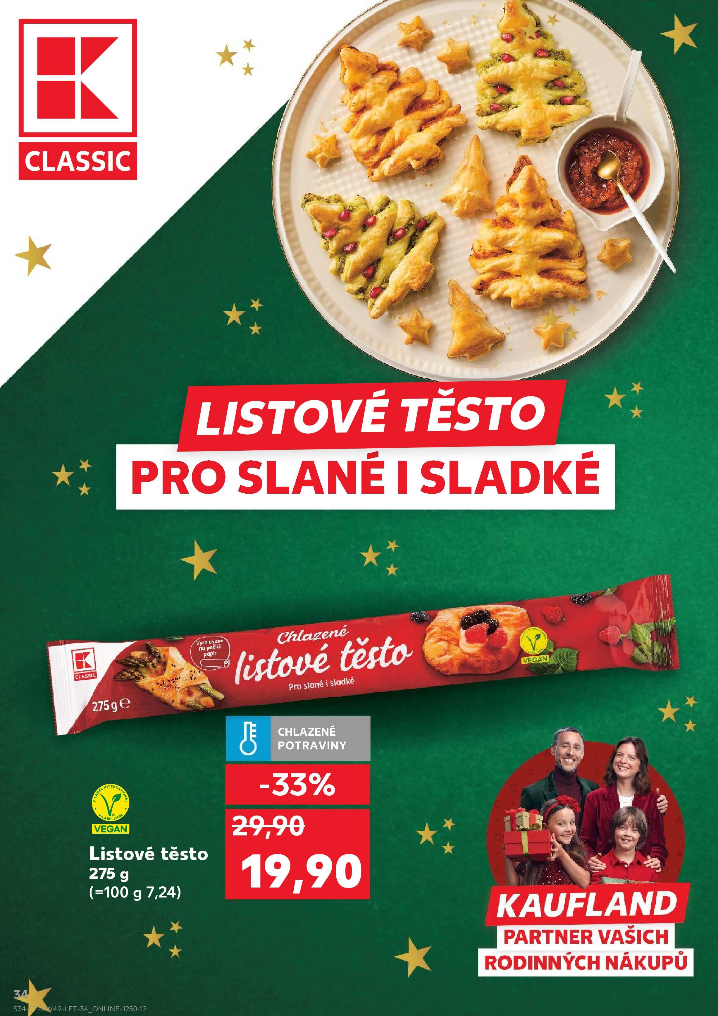 Kaufland leták - Super ceny pro vaše dokonalé Vánoce Kaufland strana 34