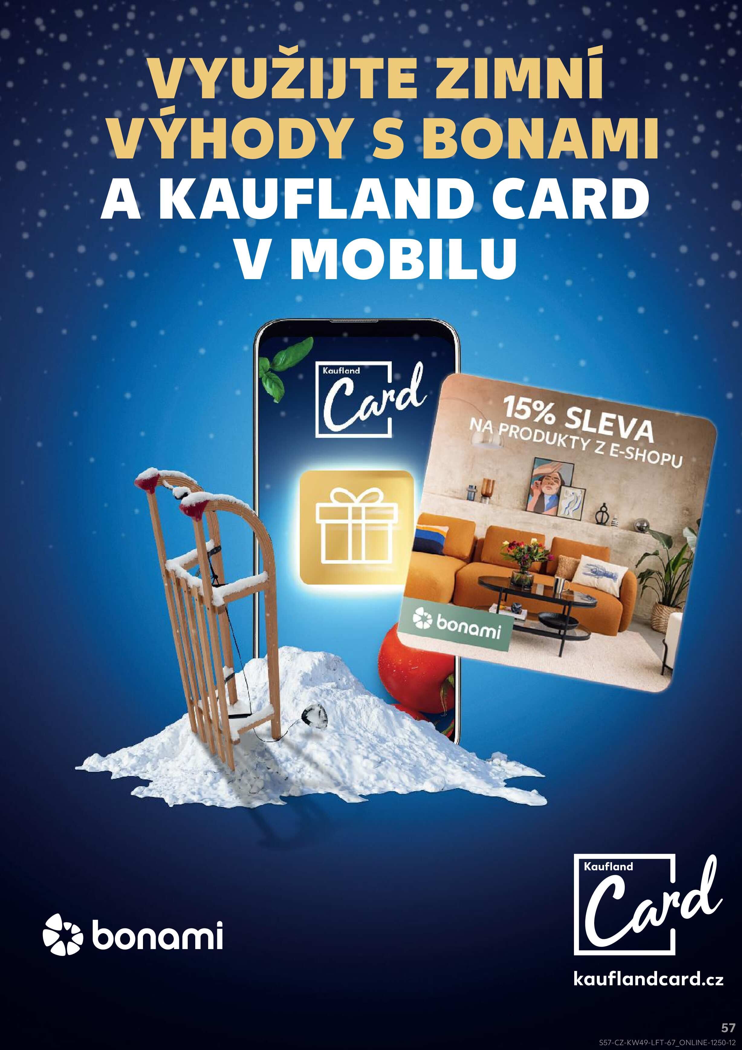 Kaufland leták - Super ceny pro vaše dokonalé Vánoce Kaufland strana 57