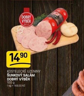 Kostelecké uzeniny šunkový salám Dobrý výběr - FLOP aktualniletaky.eu