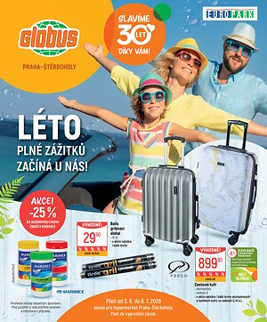 Leták Globus Globus leták Praha - Štěrboholy - Léto plné zážitků platný od 2026-06-03 do 2026-07-06