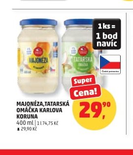 MAJONÉZA, TATARSKÁ OMÁČKA KARLOVA KORUNA - Penny Market aktualniletaky.eu