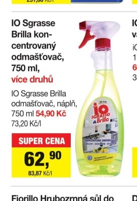 IO Sgrasse Brilla koncentrovaný odmašťovač, 750 ml, více druhů