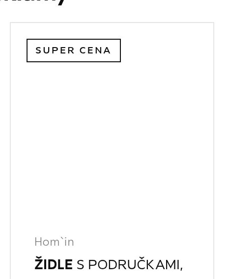 ŽIDLE S PODRUČKAMI, Hom`in