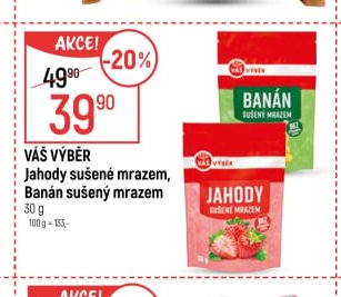 Váš Výběr Jahody sušené mrazem, Banán sušený mrazem - Globus aktualniletaky.eu