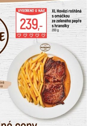XL Hovězí roštěná s omáčkou ze zeleného pepře s hranolky - Globus aktualniletaky.eu